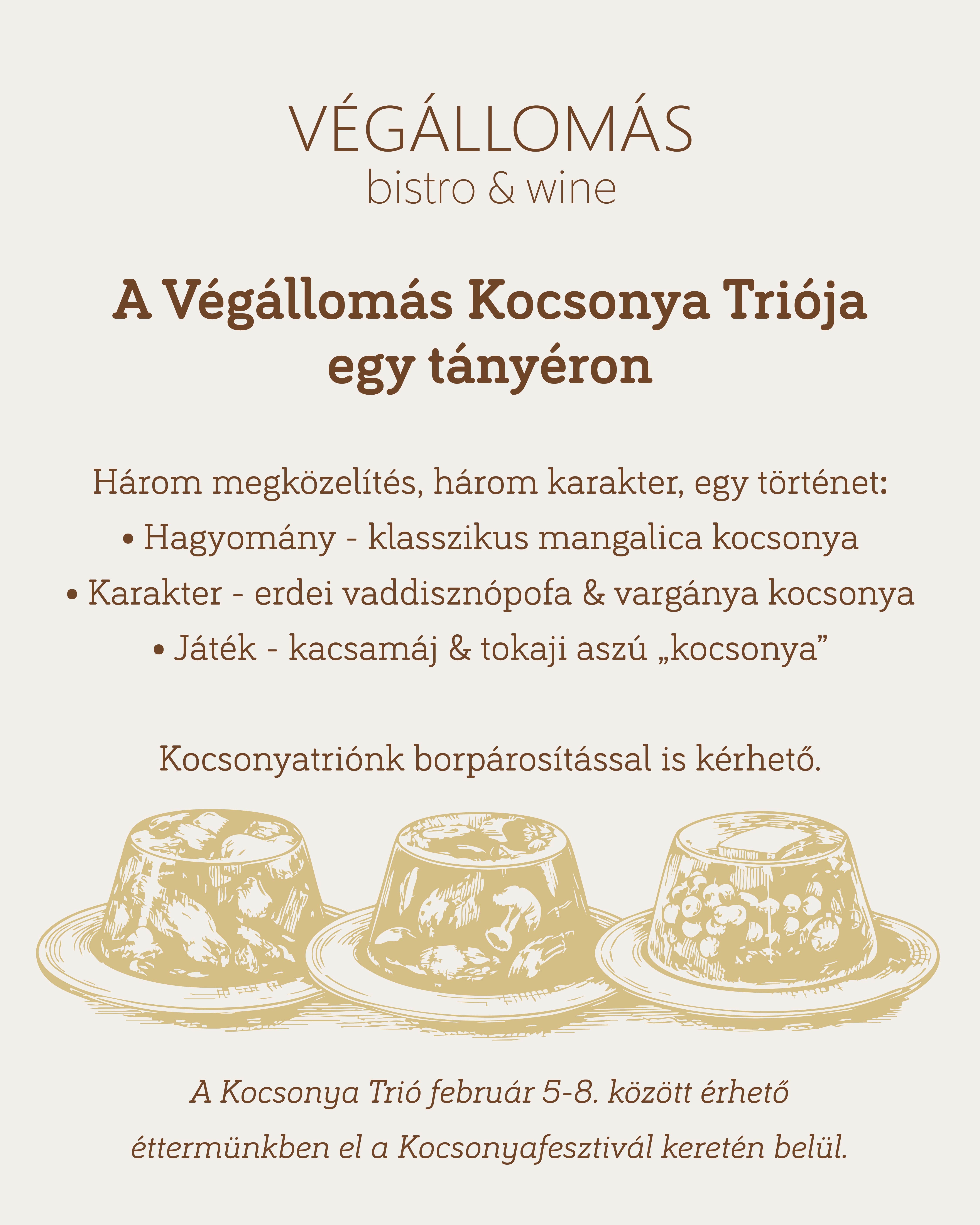 Végállomás kocsonya triója