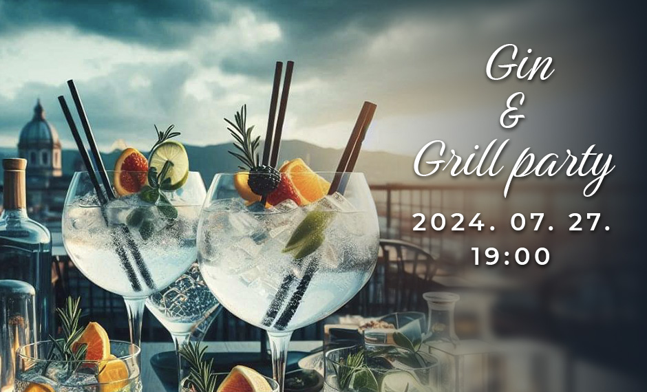 Gin & Grill Party