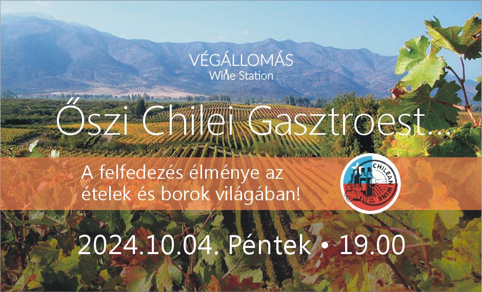 ŐSZI CHILEI GASZTRO EST