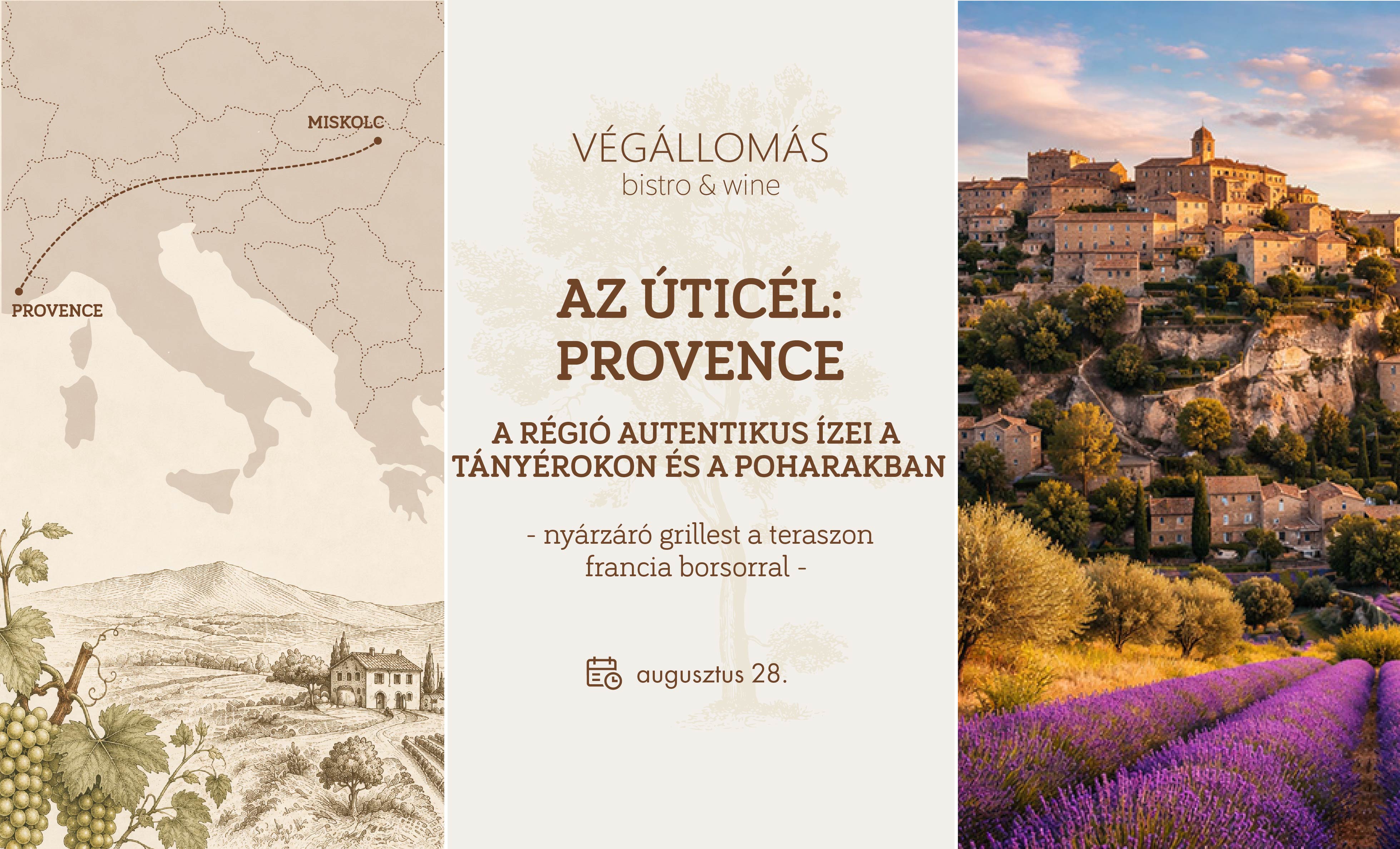 AZ ÚTICÉL: PROVENCE